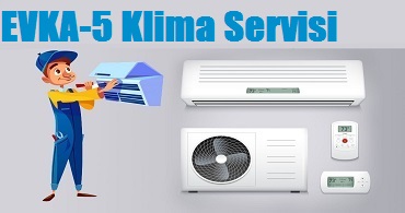 Evka 5 Klima Servisi